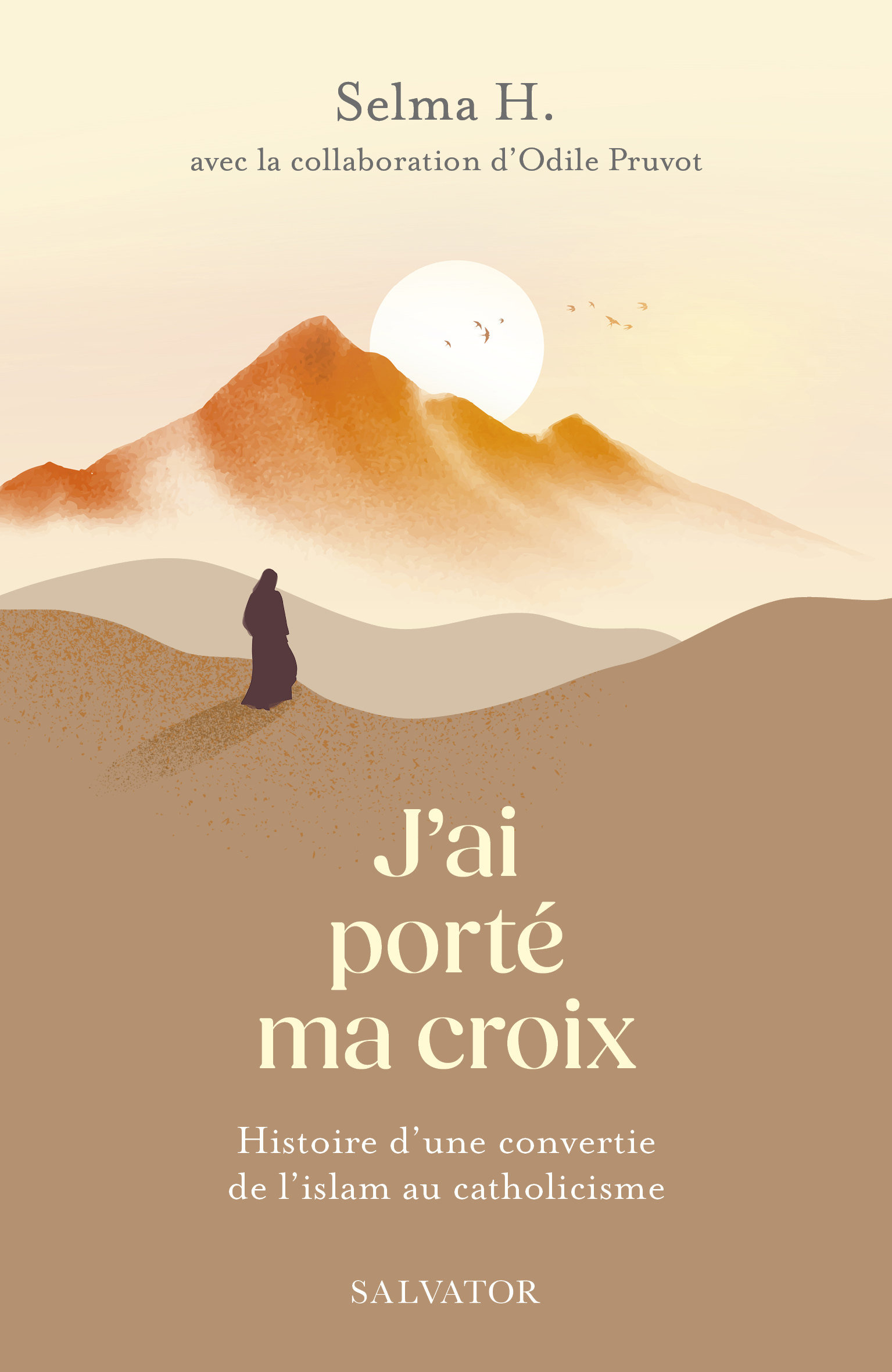 J’ai porté ma croix