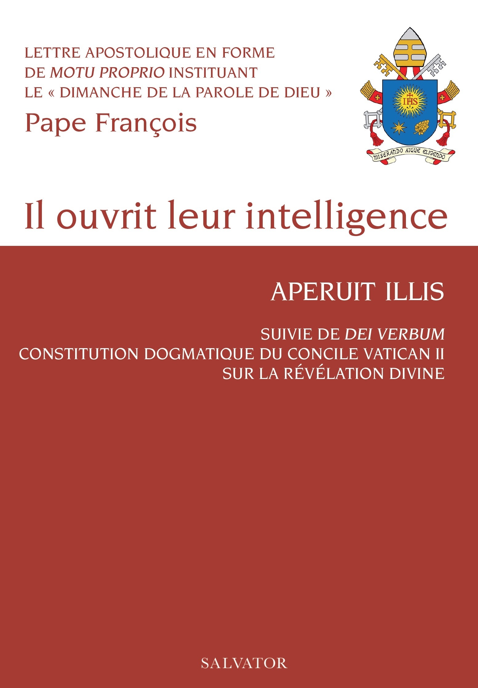 Il ouvrit leur intelligence, aperuit illis