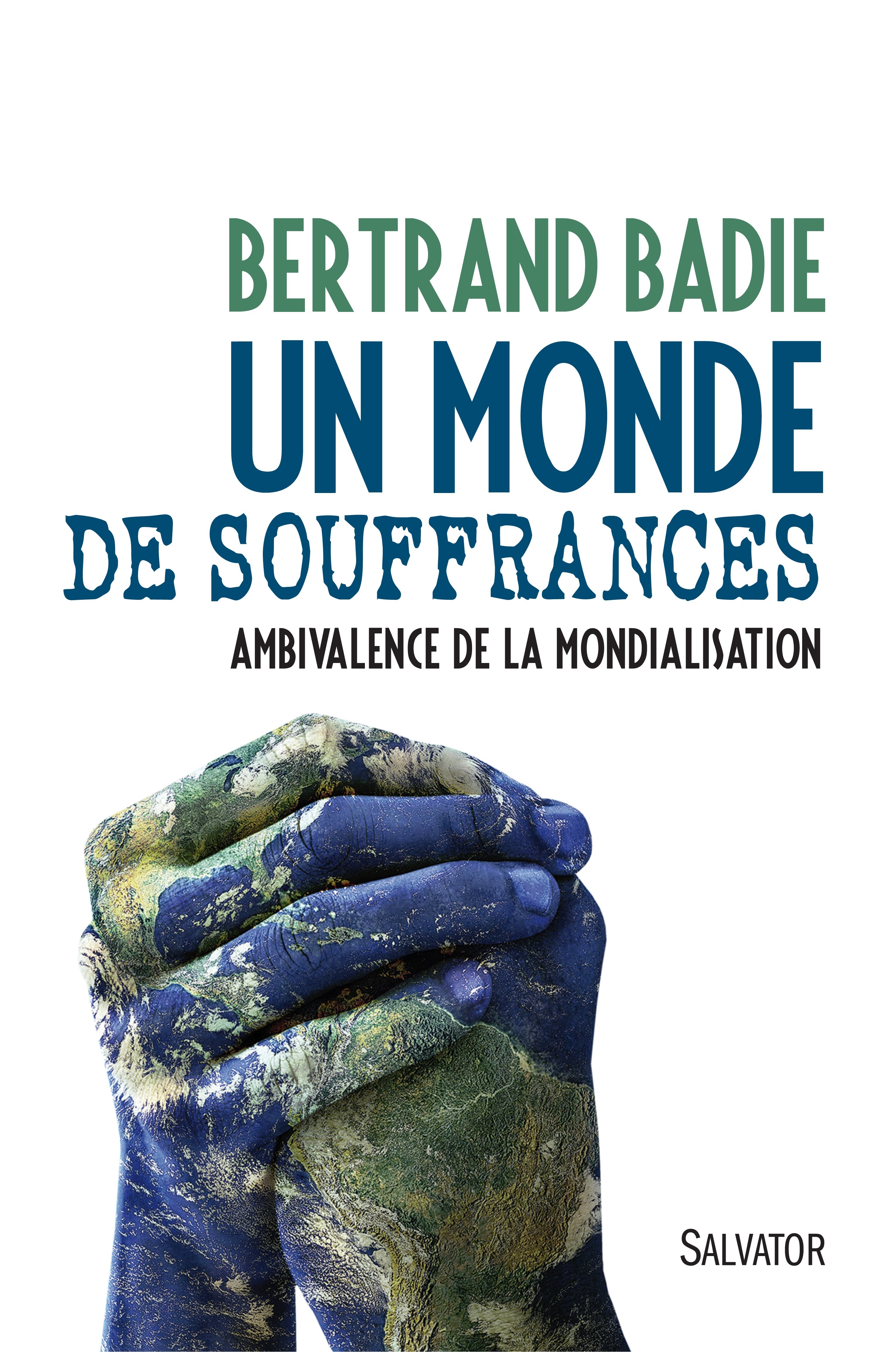 Un monde de souffrances