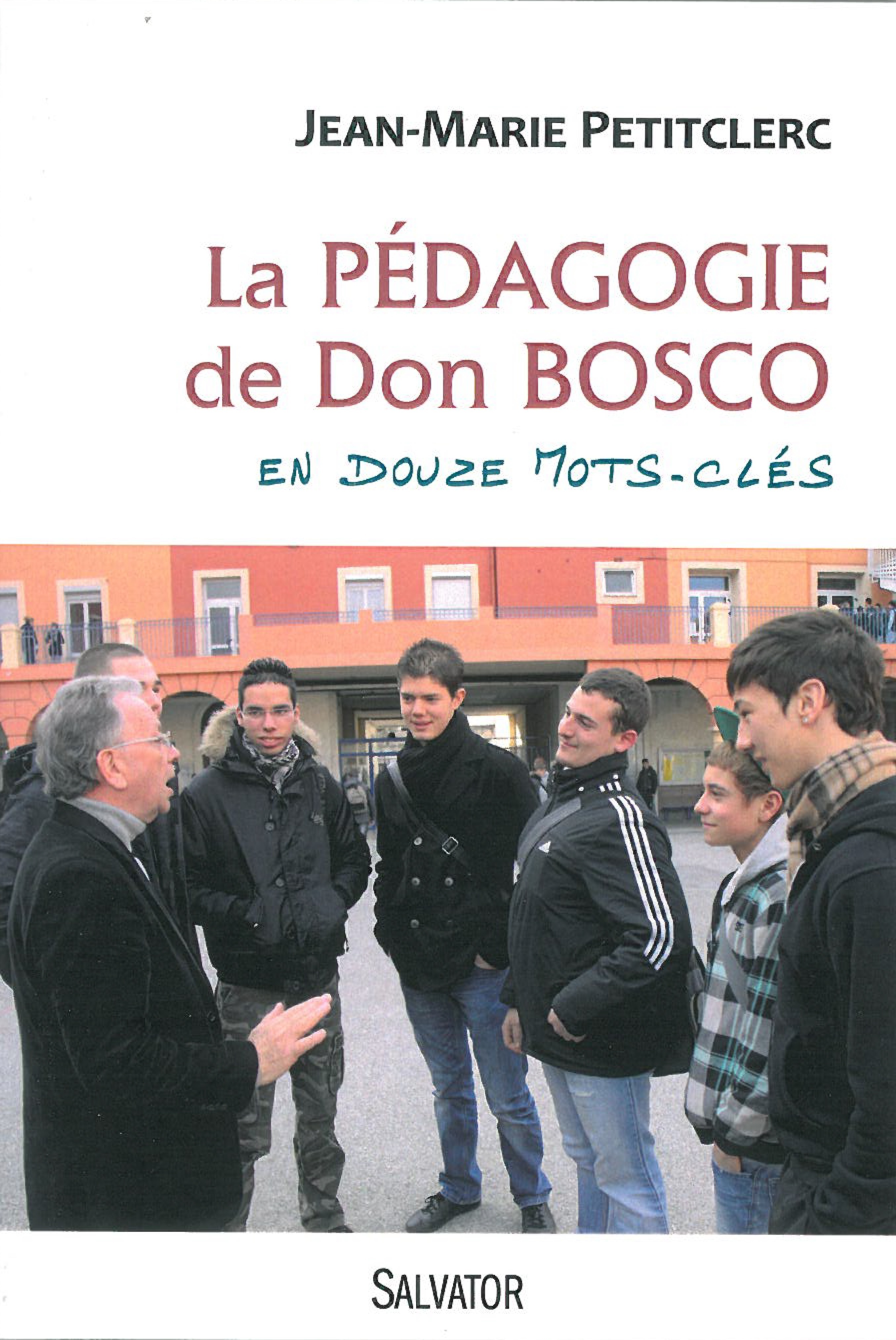 La pédagogie de don Bosco en 12 mots clés
