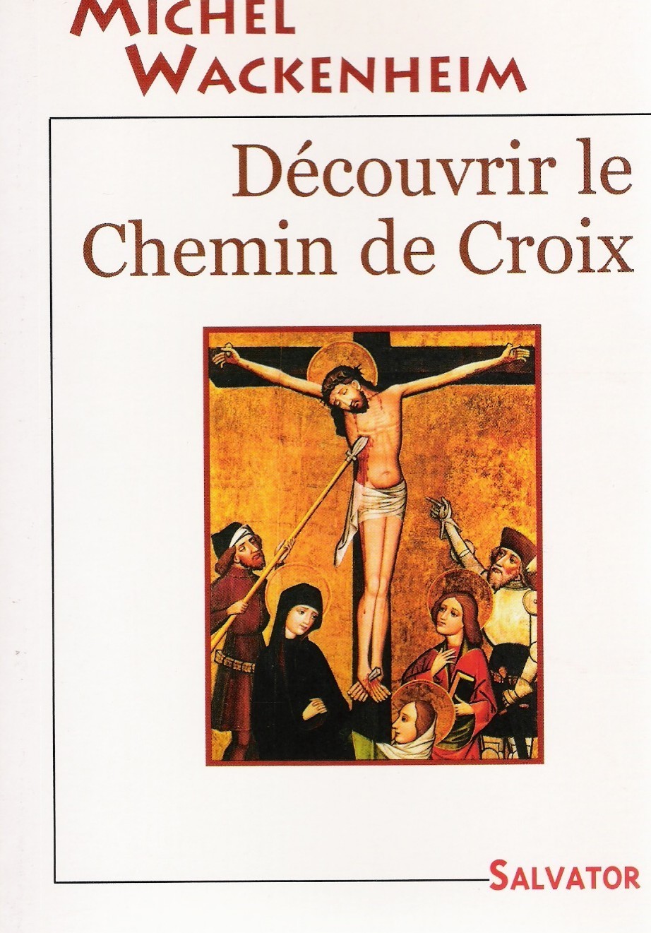 Découvrir le chemin de croix