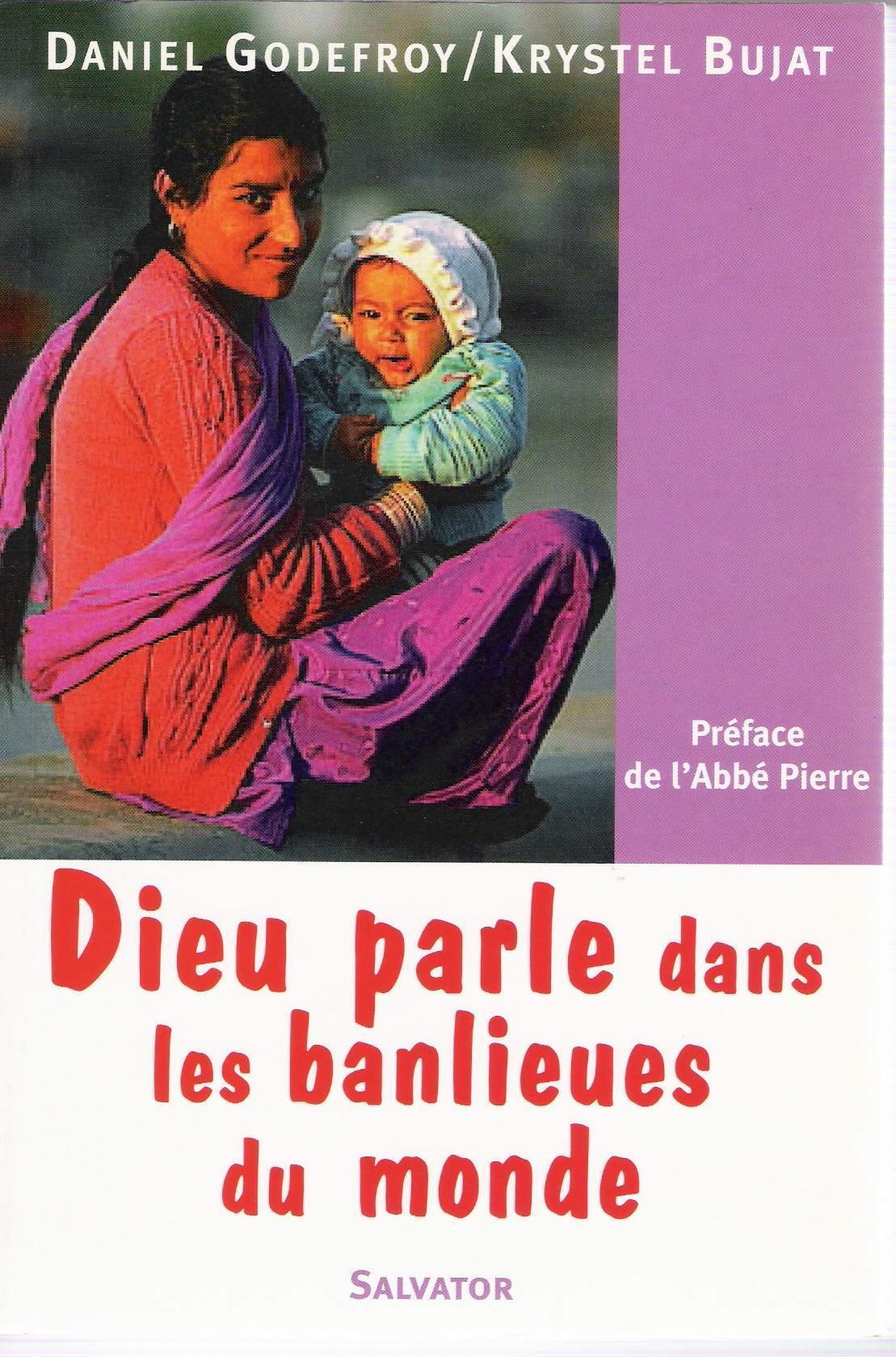 Dieu parle dans les banlieues du monde