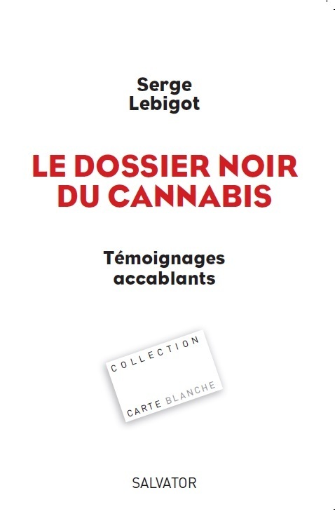 Le dossier noir du cannabis
