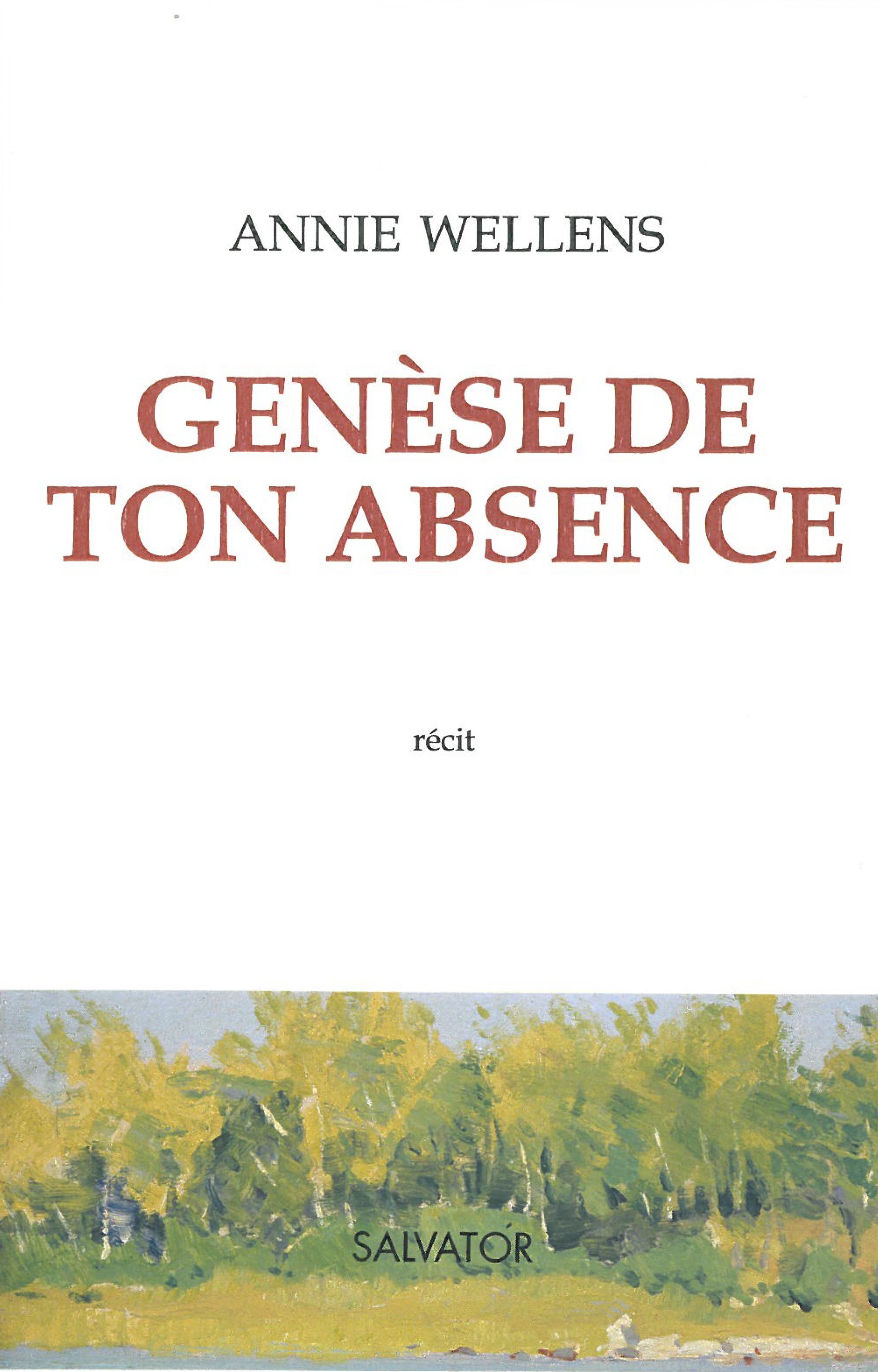 genèse de ton absence