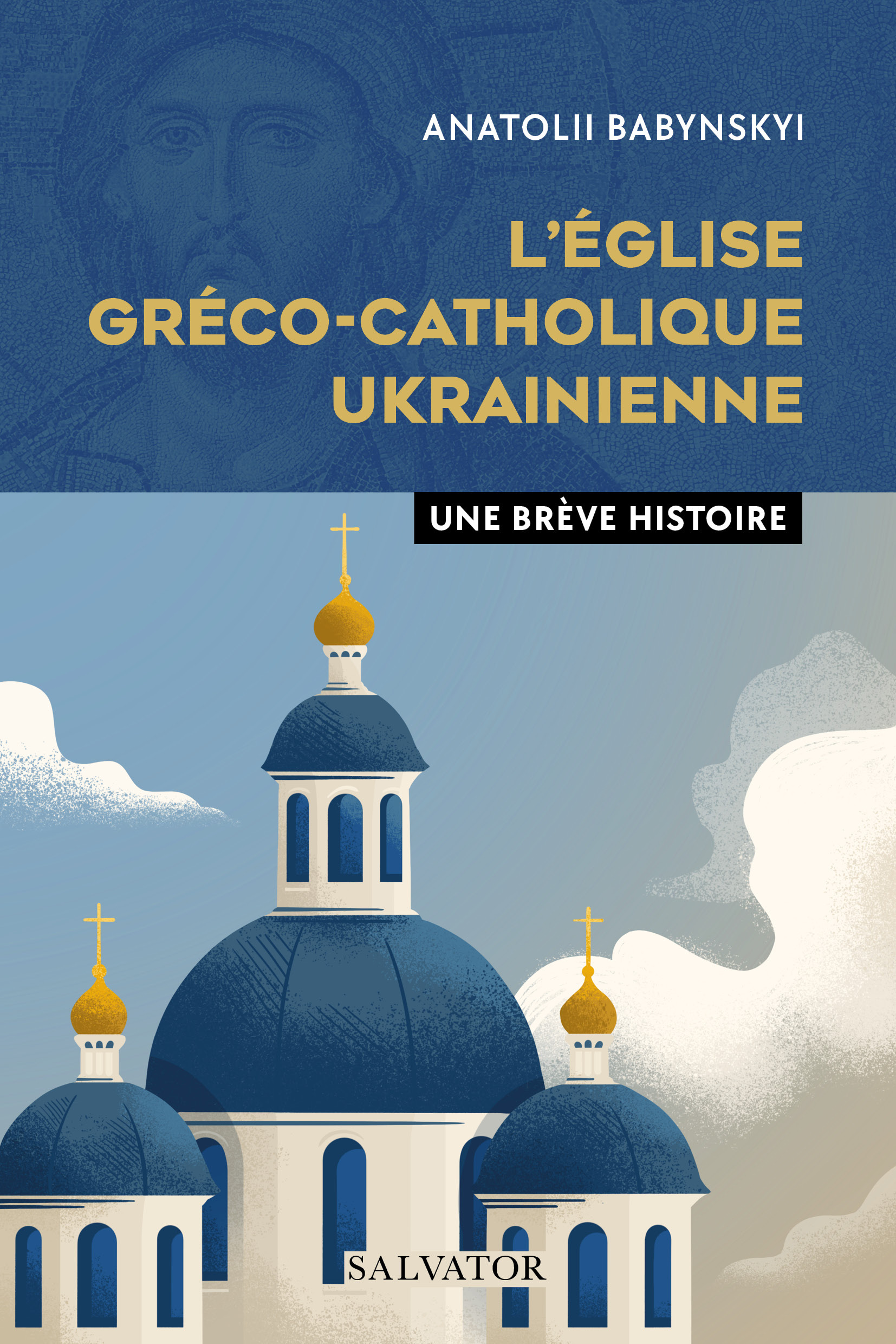 L'Eglise gréco-catholique ukrainienne