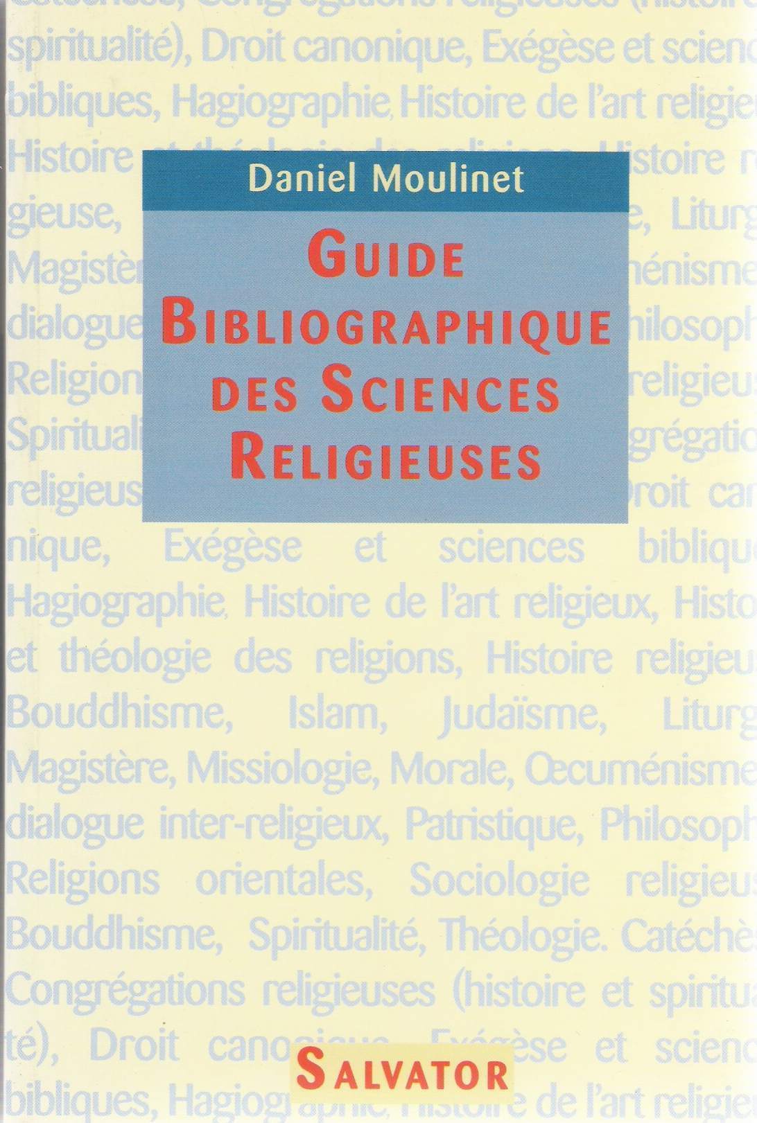 Guide bibliographique des sciences religieuses
