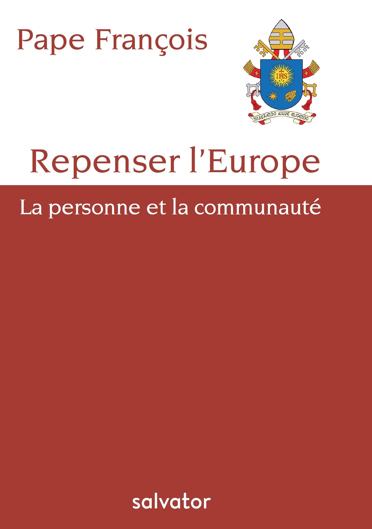 Repenser l'Europe