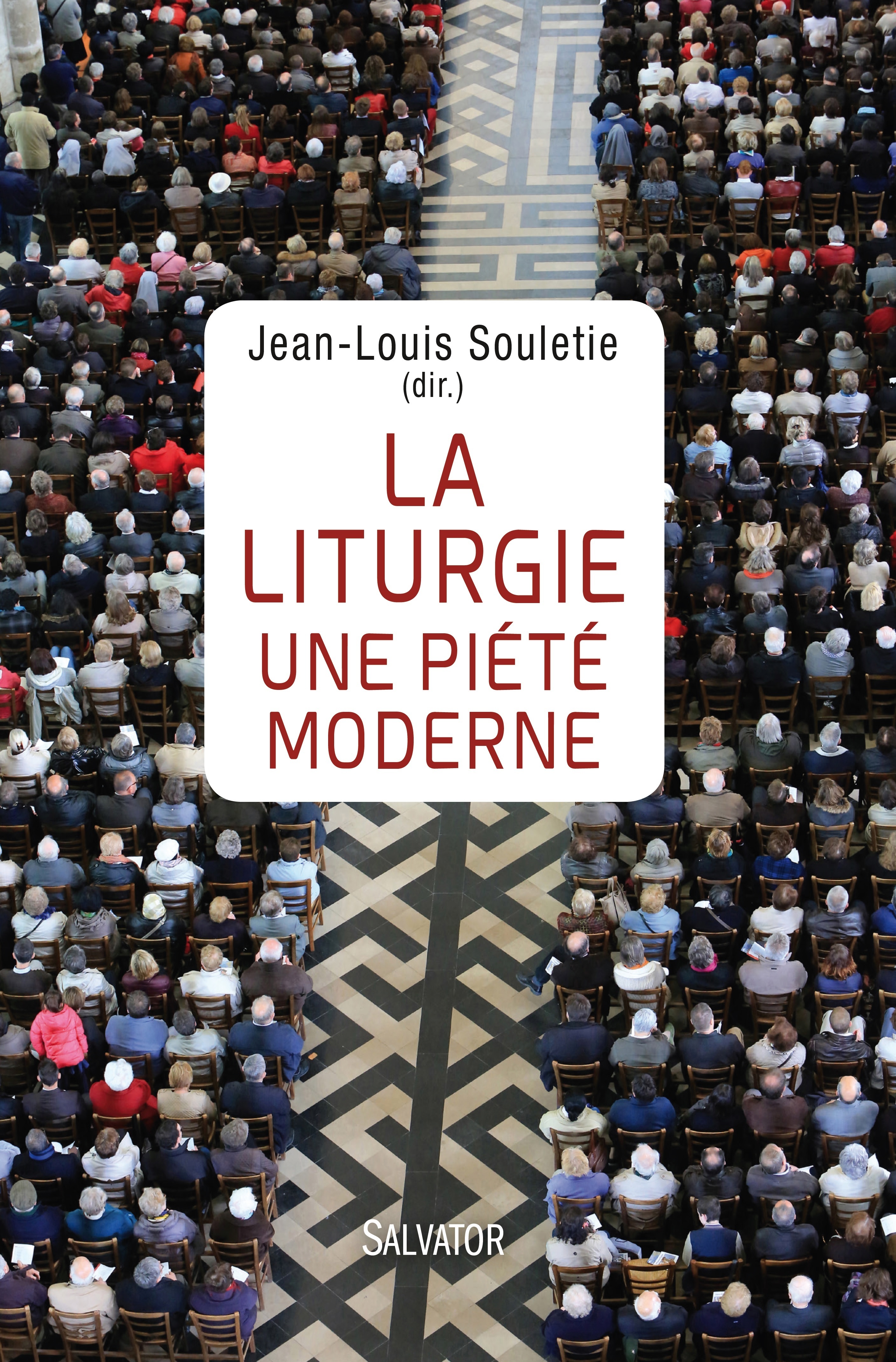 La liturgie une piété moderne