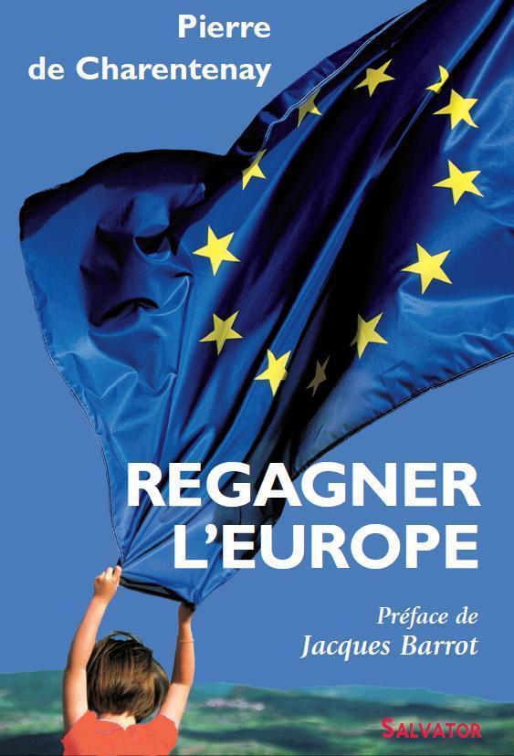 Regagner l'Europe
