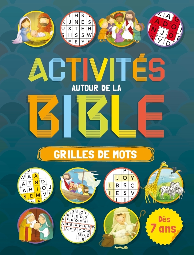 Activités autour de la Bible - Grilles de mots dès 7 ans