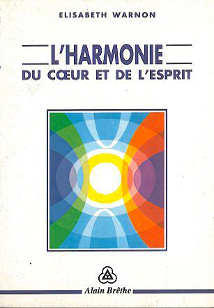 Harmonie du coeur et de l'esprit