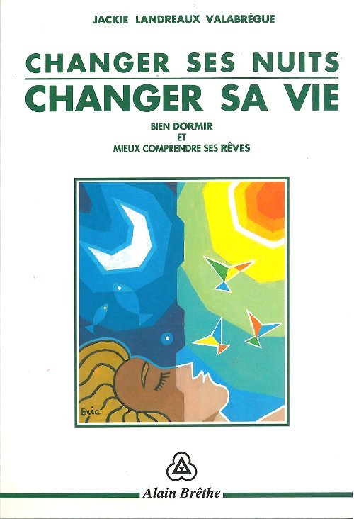 Changer ses nuits - Changer vie
