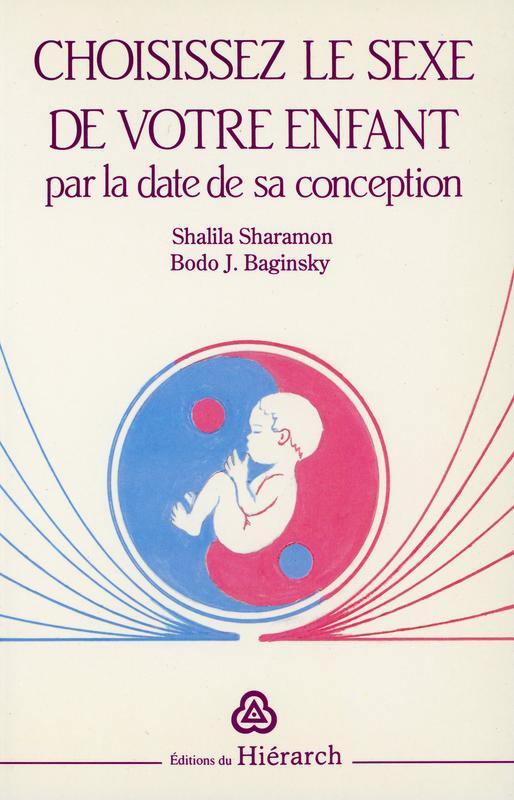 Choisissez le sexe de votre enfant par la date de sa conception