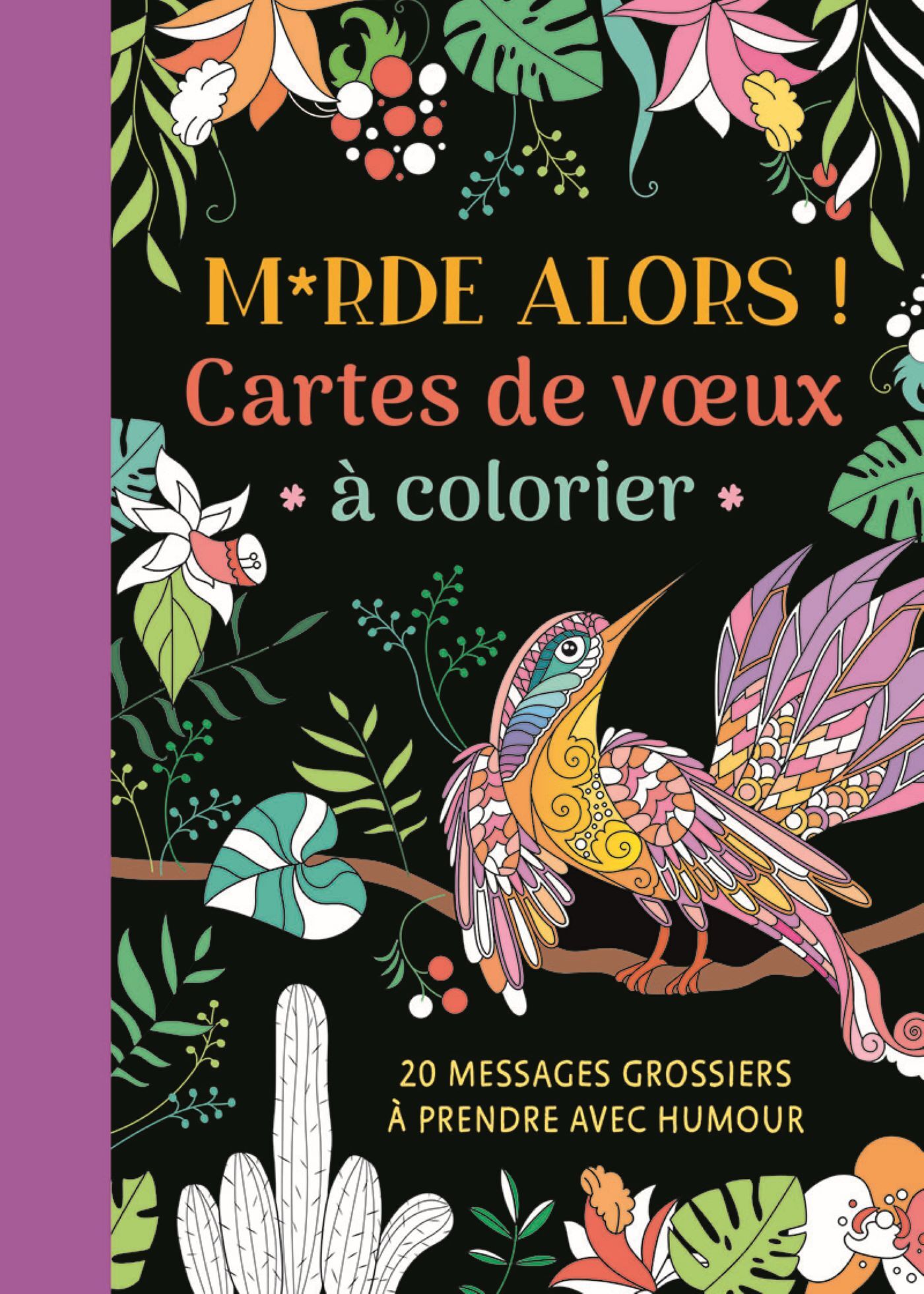 Merde alors ! - Cartes de voeux à colorier