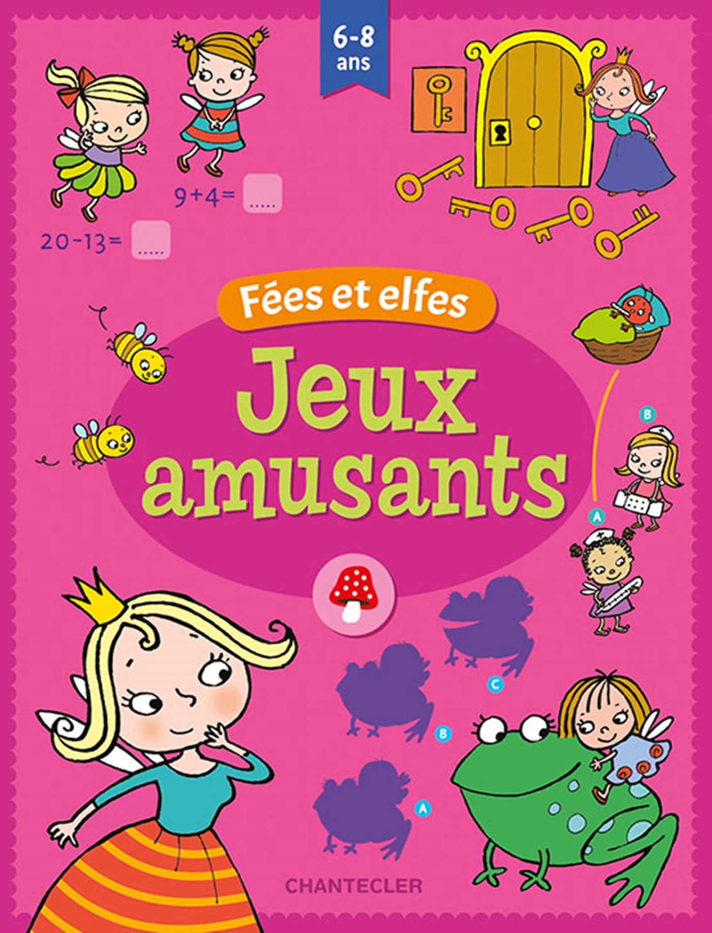 JEUX AMUSANTS - FÉES ET ELFES (6-8 A.)