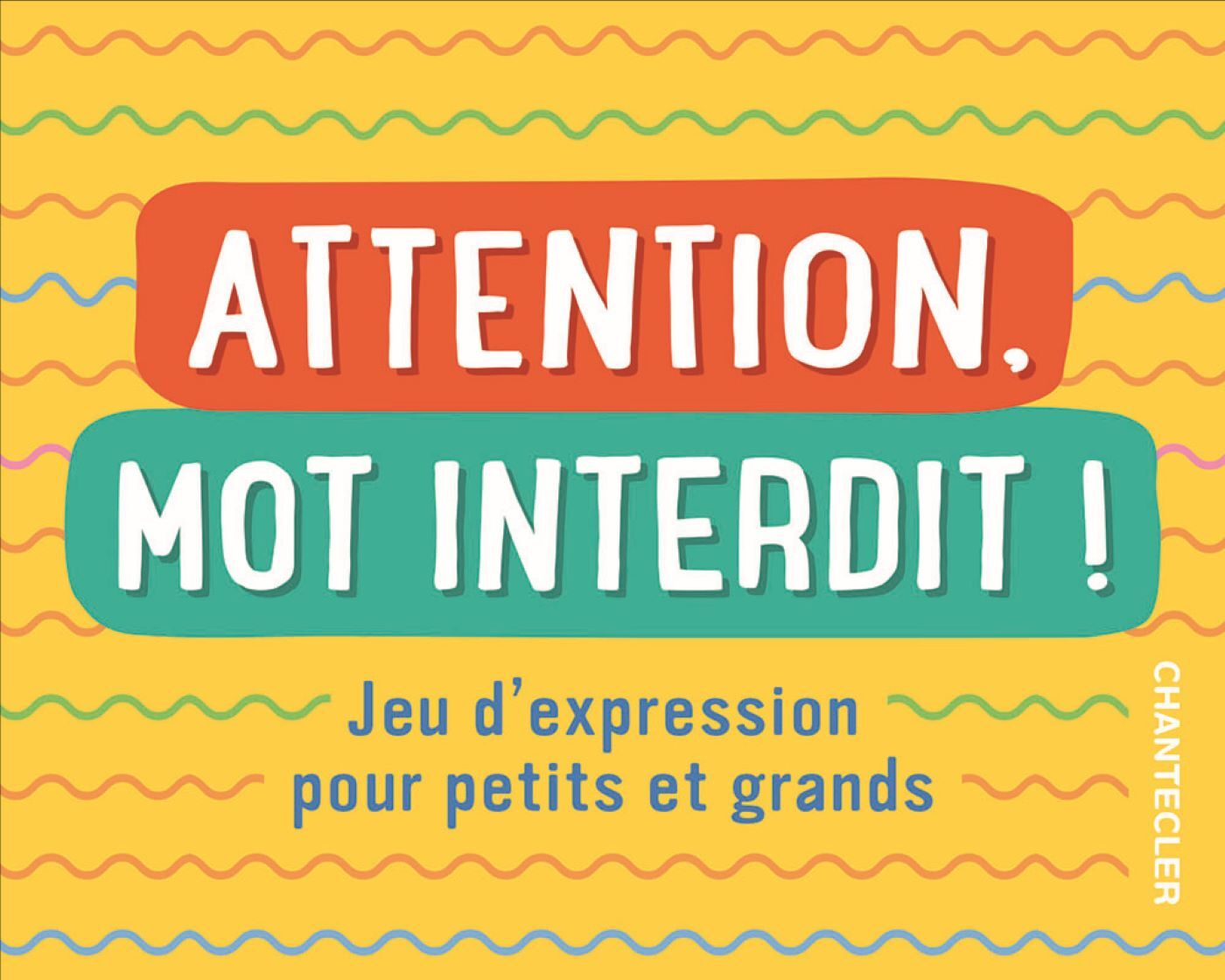 Attention, mot interdit !