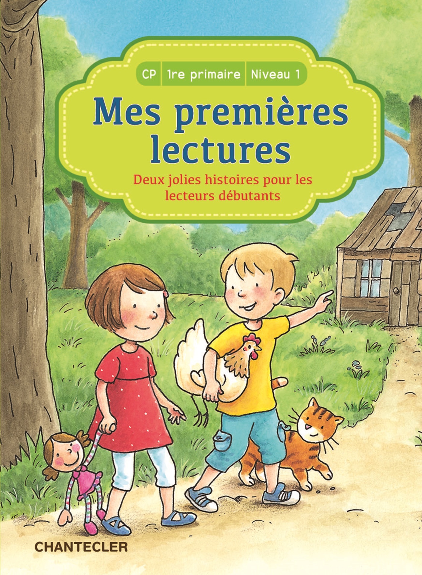 Mes premières lectures - Deux jolies histoires pour les lecteurs débutants (CP-1re primaire Niveau 1)