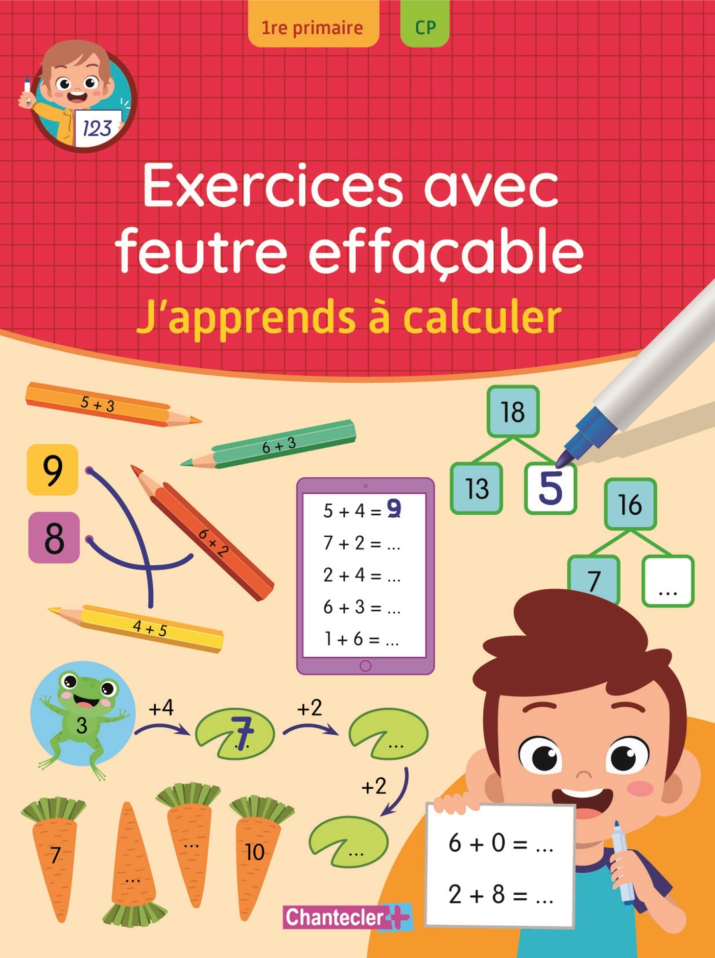 Exercices avec feutre effaçable - J'apprends à calculer