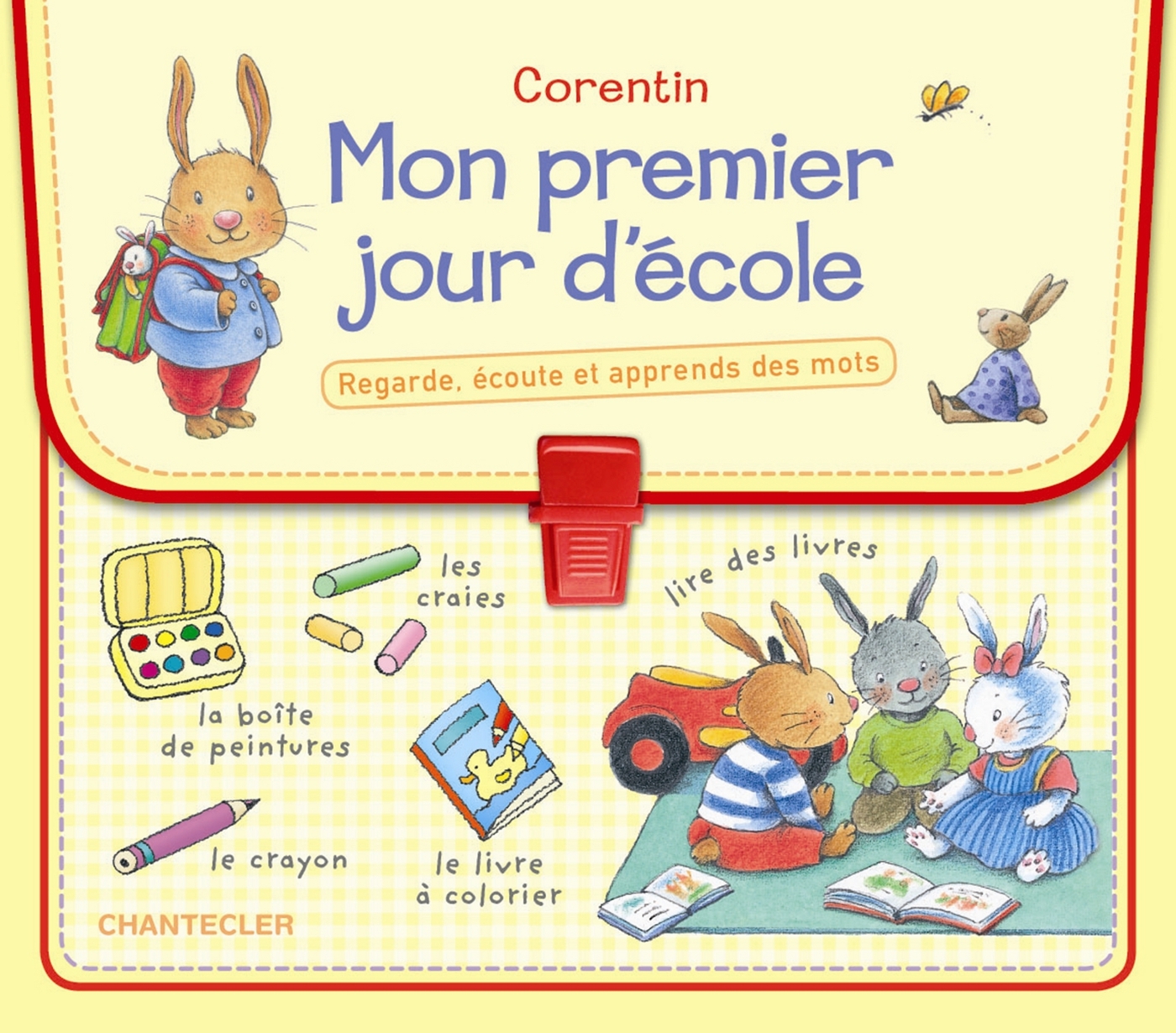 CORENTIN - MON PREMIER JOUR D'ECOLE