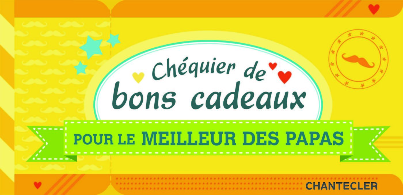 CHEQUIER DE BONS CADEAUX POUR LE MEILLEUR DES PAPAS