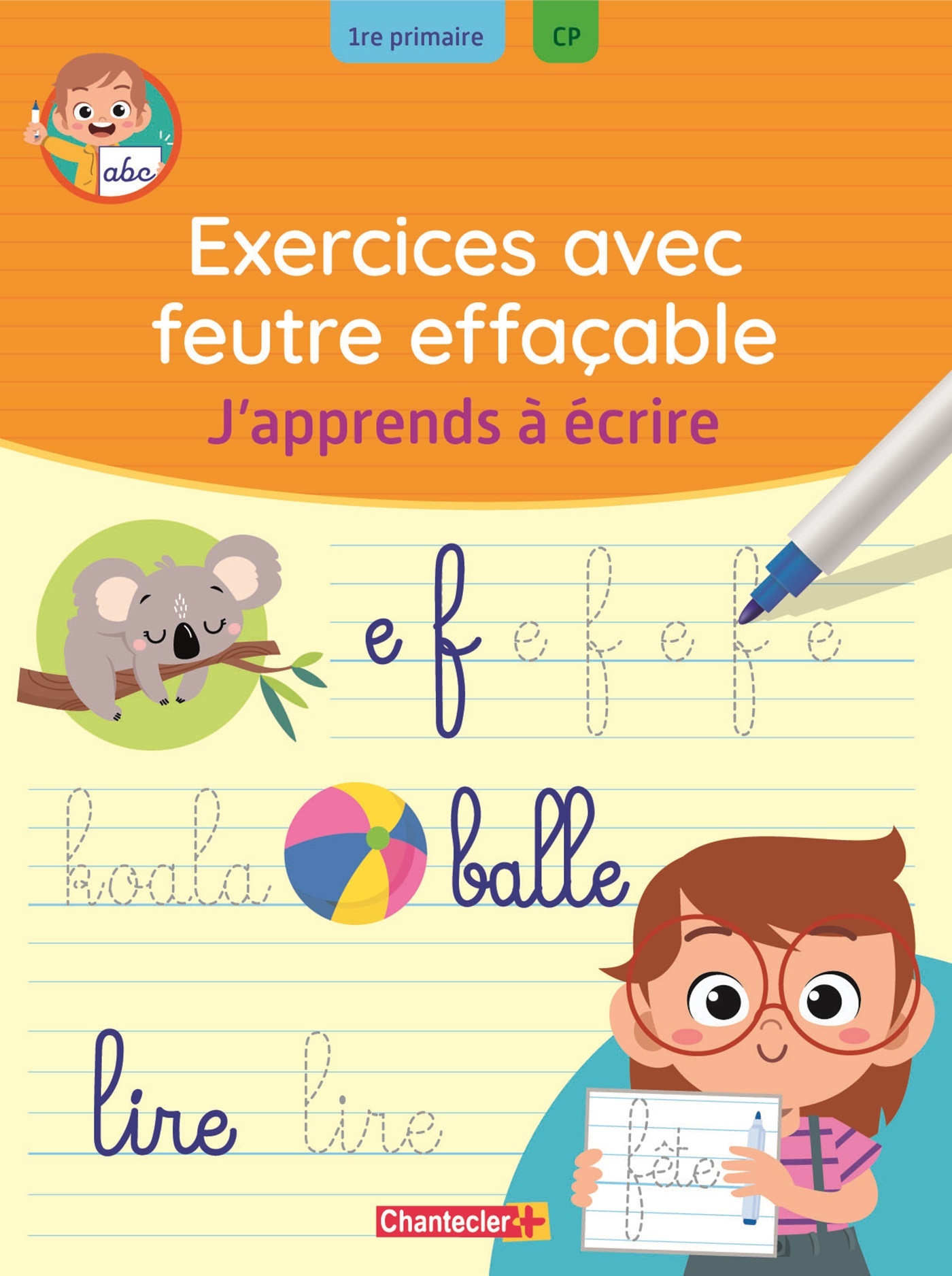 Exercices avec feutre effaçable - J'apprends à écrire
