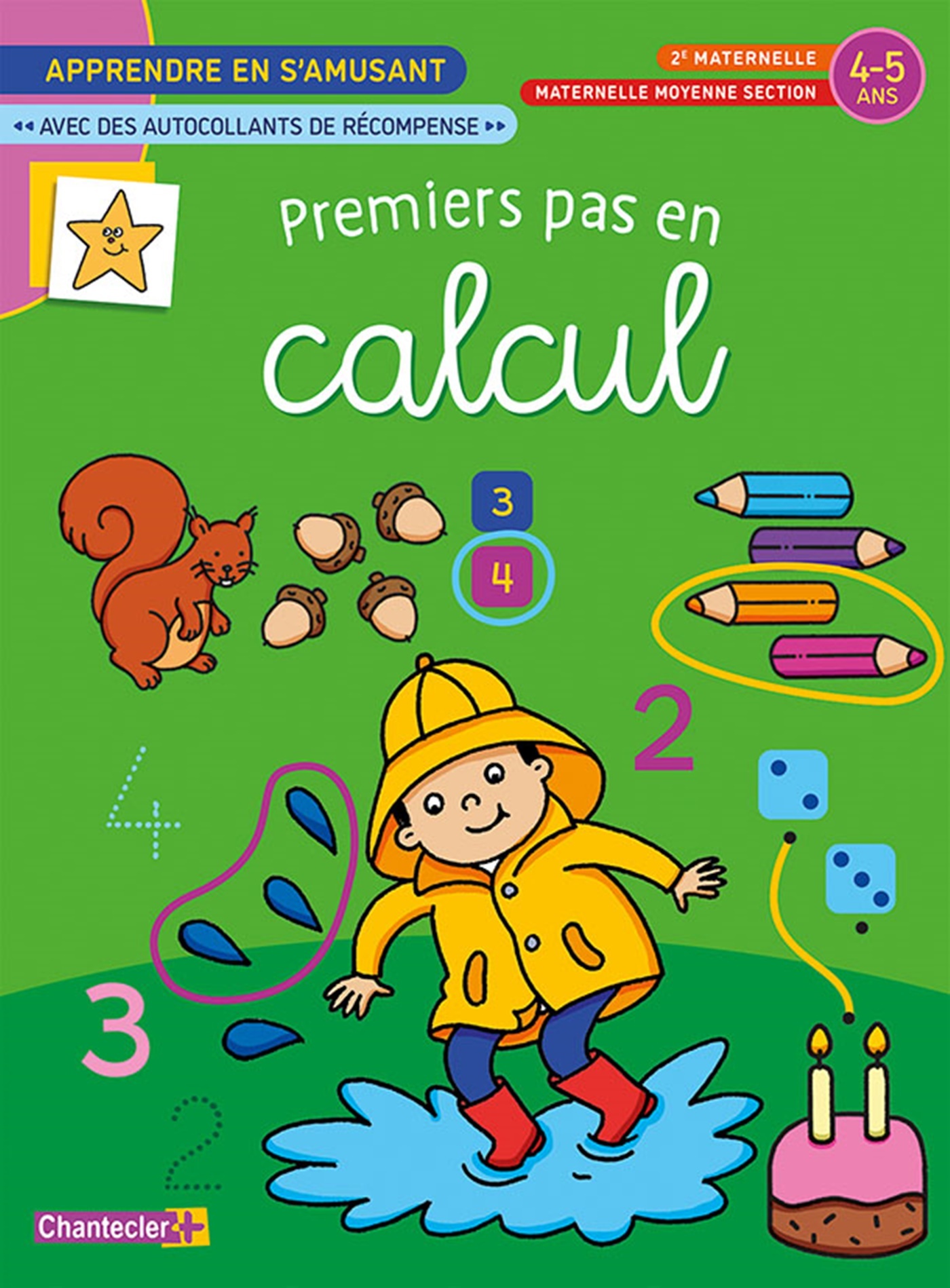 Premiers pas en calcul - Apprendre en s'amusant (4-5 ans). Autocollants récompense