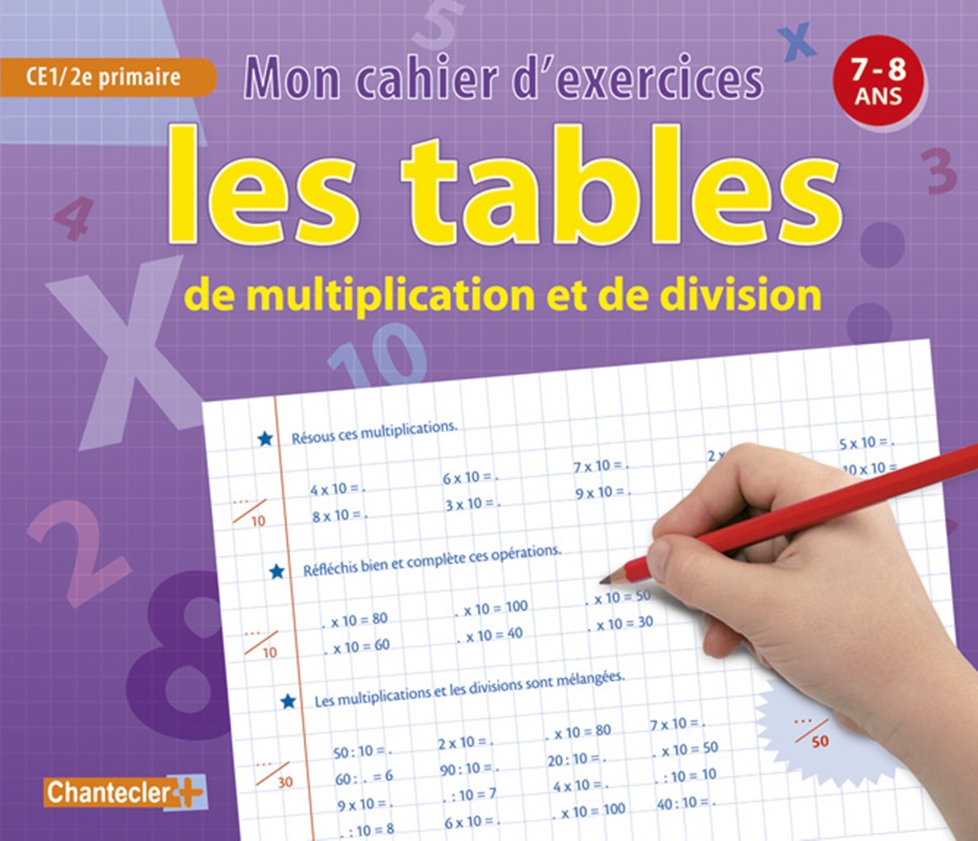 TABLES DE MULTIPLICATION ET DE DIVISION (7-8 ANS) (LES)