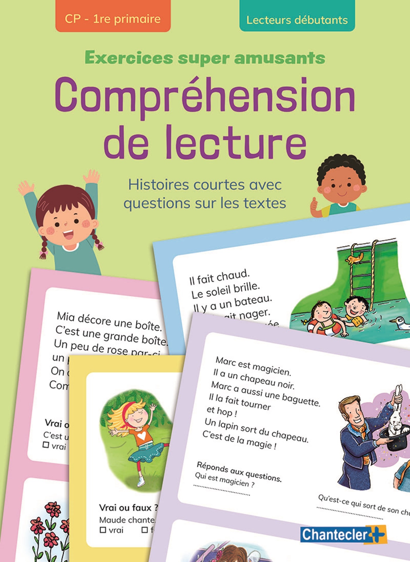 Compréhension de lecture - Exercices super amusants (CP-1re primaire)