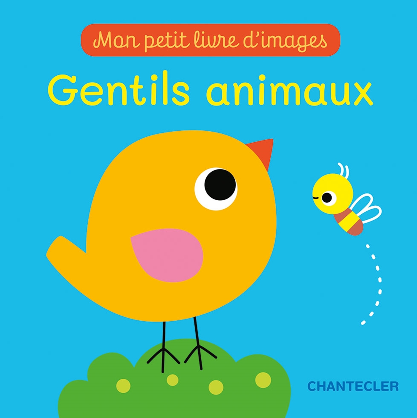 Mon petit livre d'images - Gentils animaux