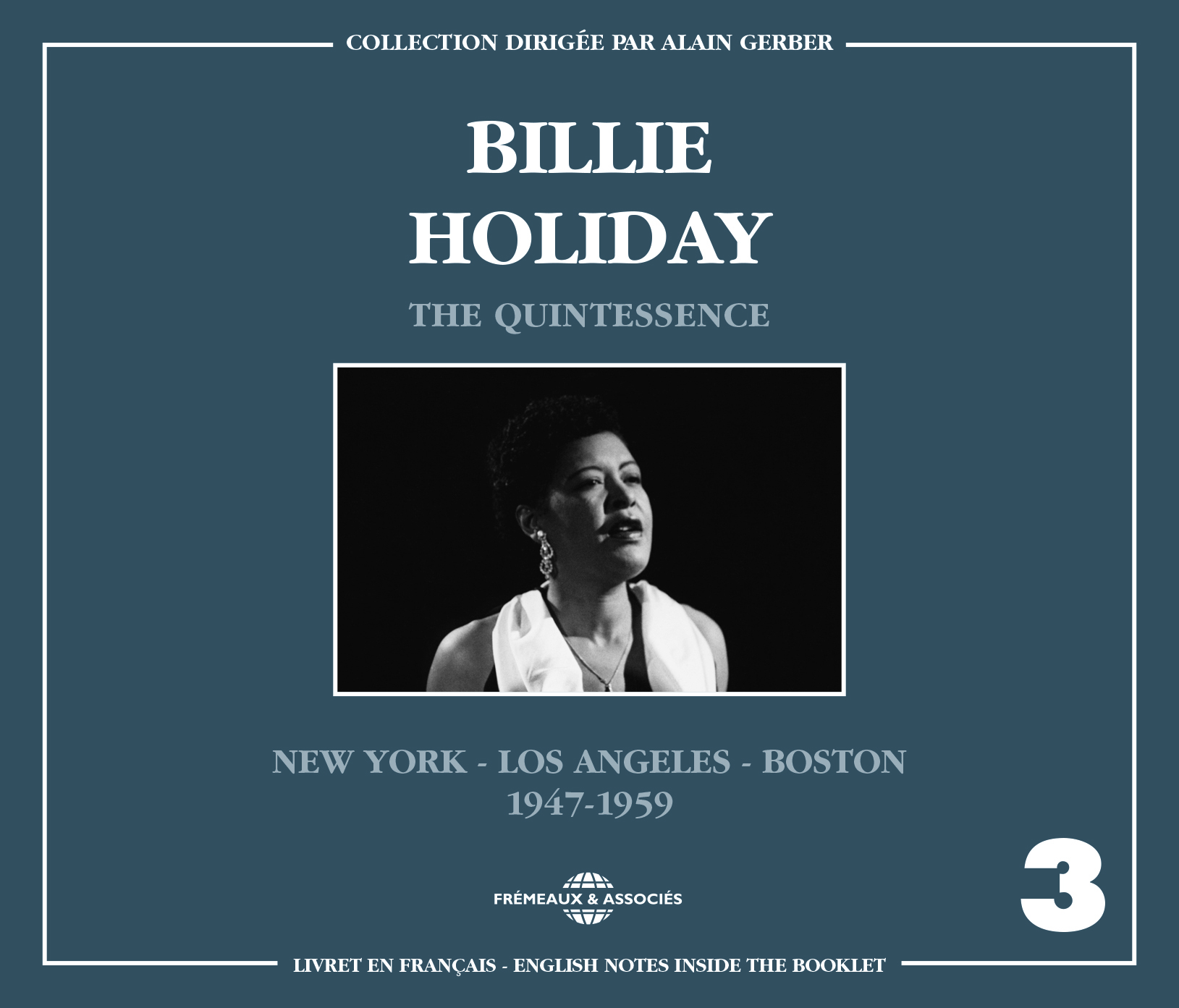 THE QUINTESSENCE VOL 3 NEW YORK - LOS ANGELES - BOSTON 1947-1959