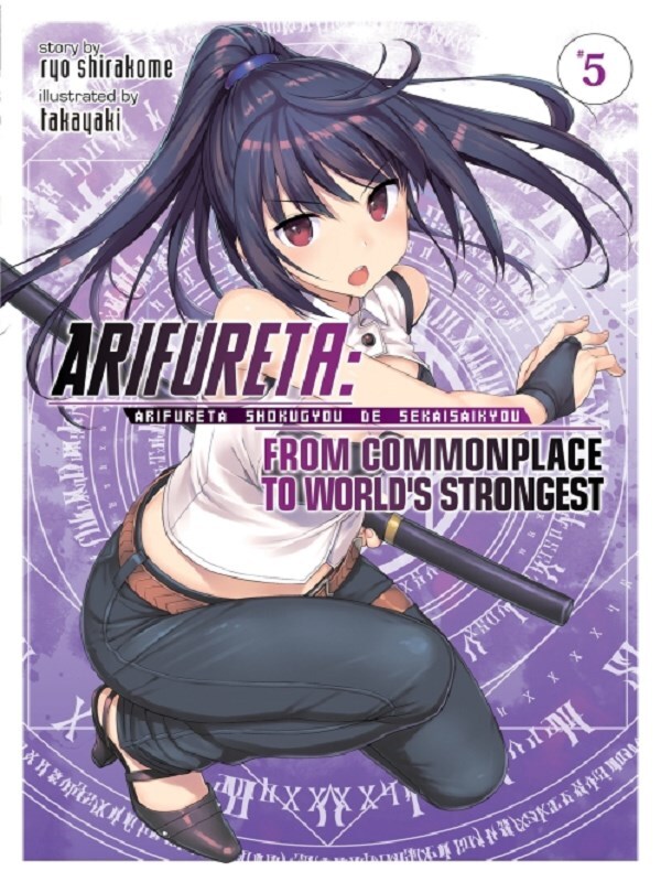 Arifureta: From Commonplace to World's Strongest (Light Novel) Vol. 5