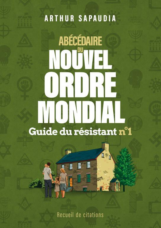 Abécédaire du Nouvel Ordre Mondial n°1