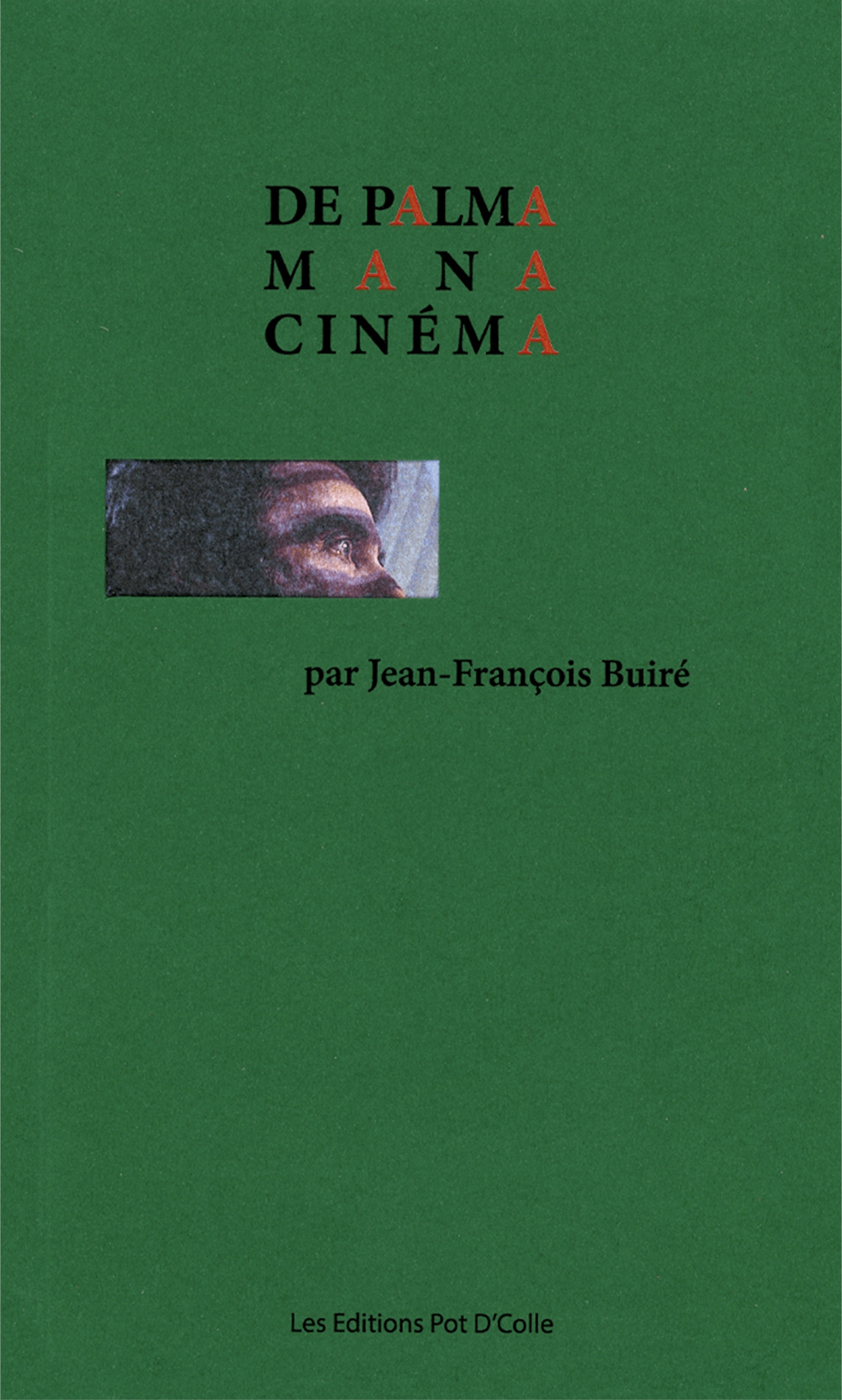 De Palma, Mana, Cinéma