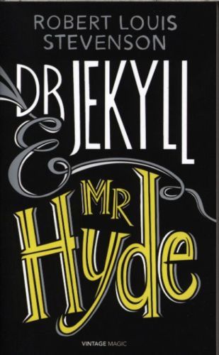 Dr Jekyll and Mr Hyde: and Other Stories