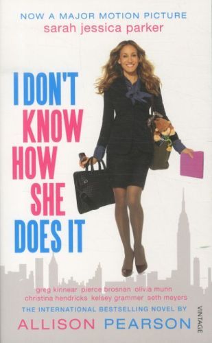 I Don't Know How She Does it