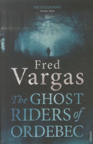 The Ghost Riders of Ordebec