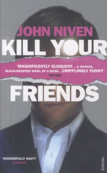 Kill Your Friends