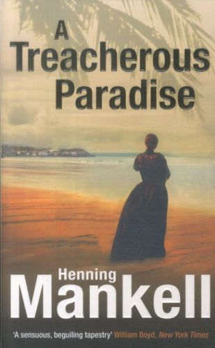 A Treacherous Paradise