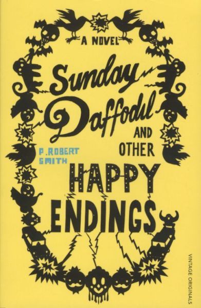 Sunday Daffodil and Other Happy Endings