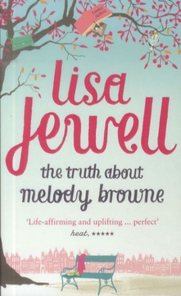 The Truth About Melody Browne