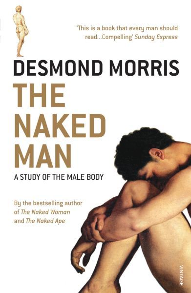 The Naked Man: A Study of the Male Body
