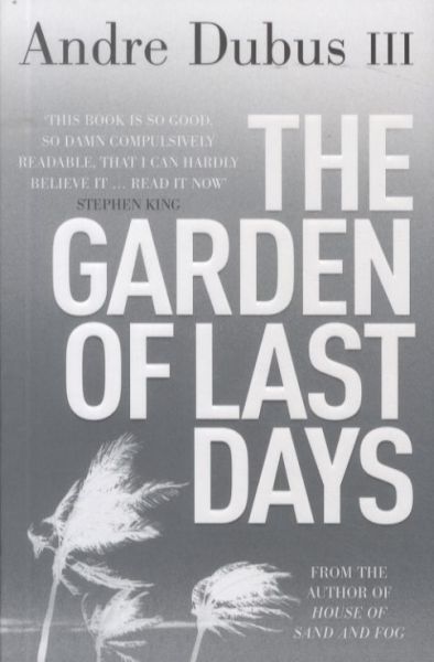 The Garden of Last Days