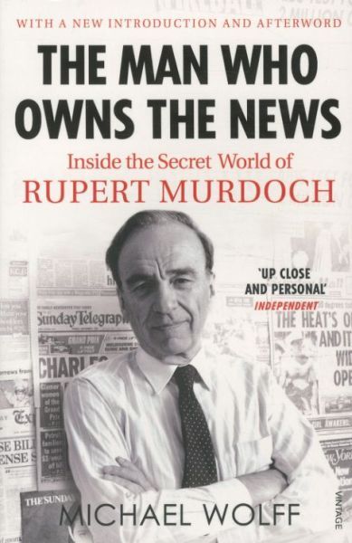 The Man Who Owns the News