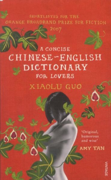 A CONCISE CHINESE-ENGLISH DICTIONARY FOR LOVERS