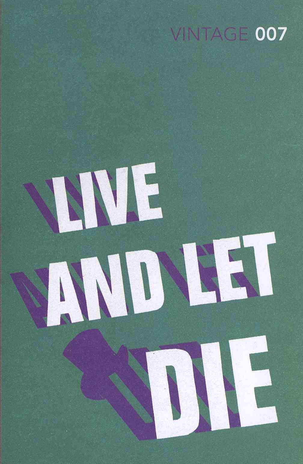 Live and Let Die