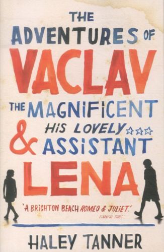 The Adventures of Vaclav the Magnificent and His Lovely Assistant Lena