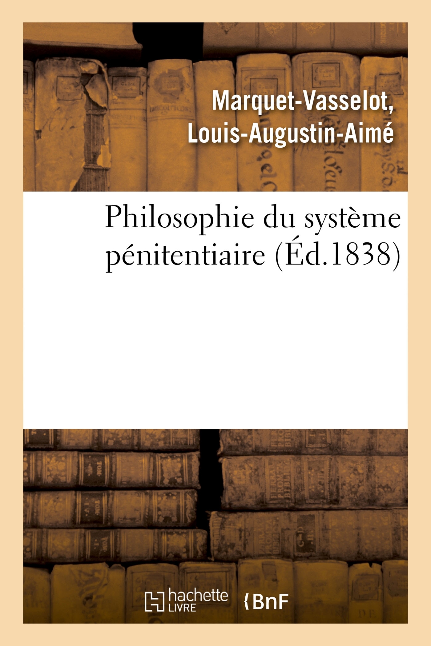 Philosophie du système pénitentiaire