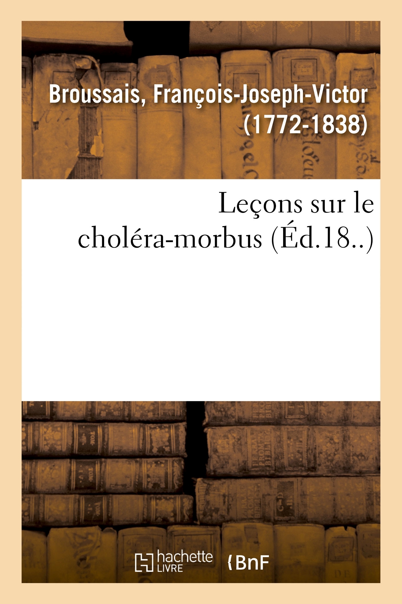 Leçons sur le choléra-morbus