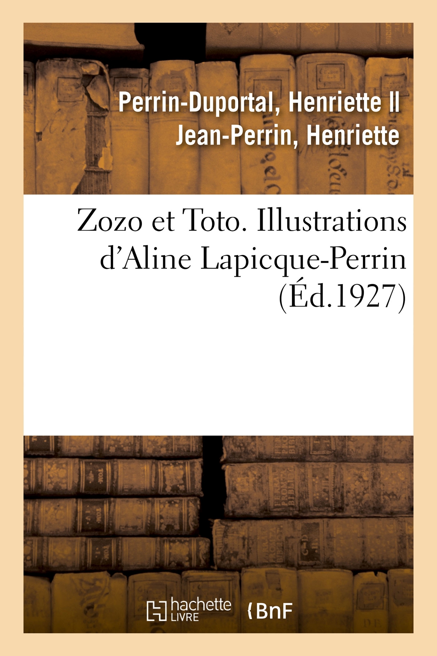 Zozo et Toto. Illustrations d'Aline Lapicque-Perrin