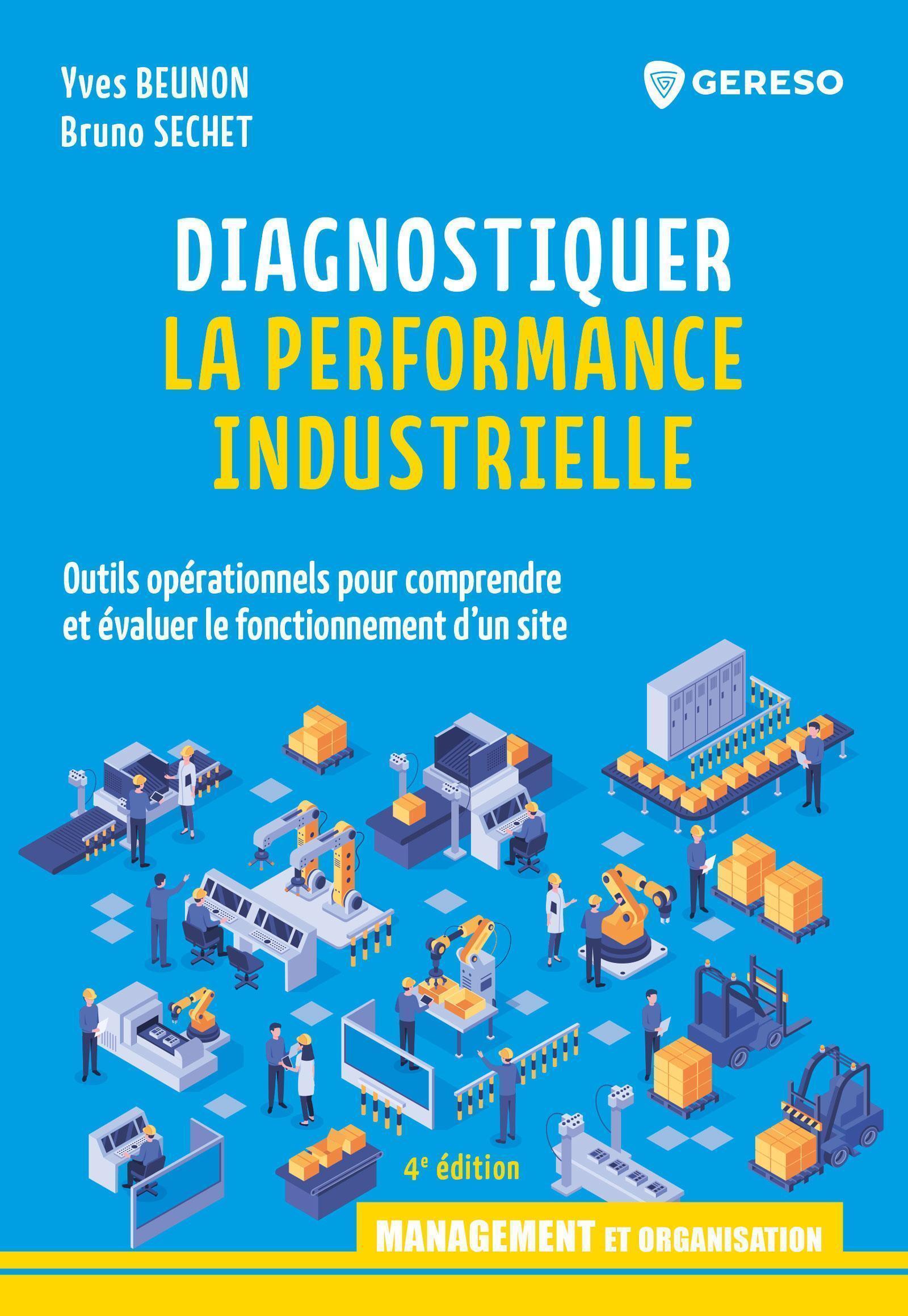 Diagnostiquer la performance industrielle